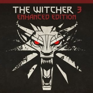 Руководство Witcher 3 Enhanced Edition for The Witcher 3: Wild Hunt