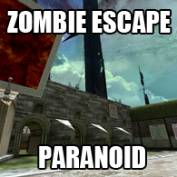 Zombie Escape - Paranoid for Counter-Strike: Source