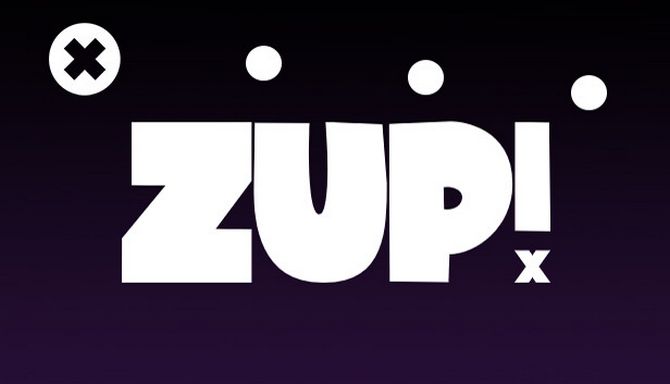 Zup! X Tam Çözüm ve %100 Başarım Rehberi for Zup! X