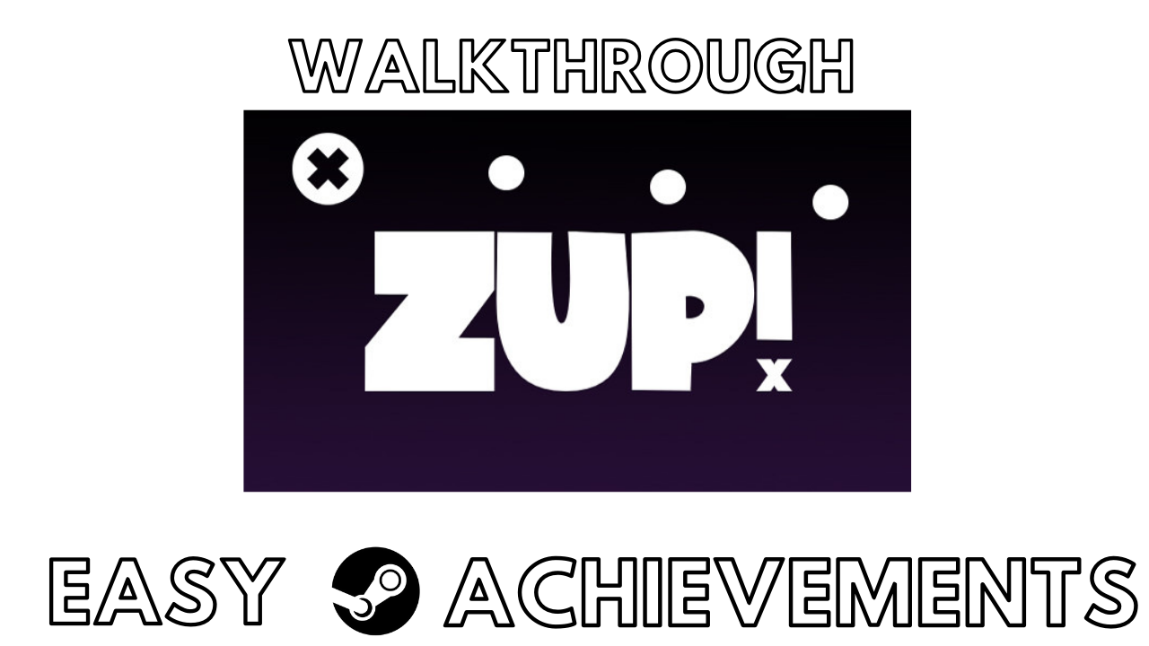 Zup! X - Wszystkie pozomy for Zup! X